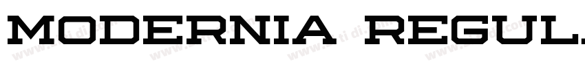 Modernia Regular字体转换 Modernia Regular字体转换